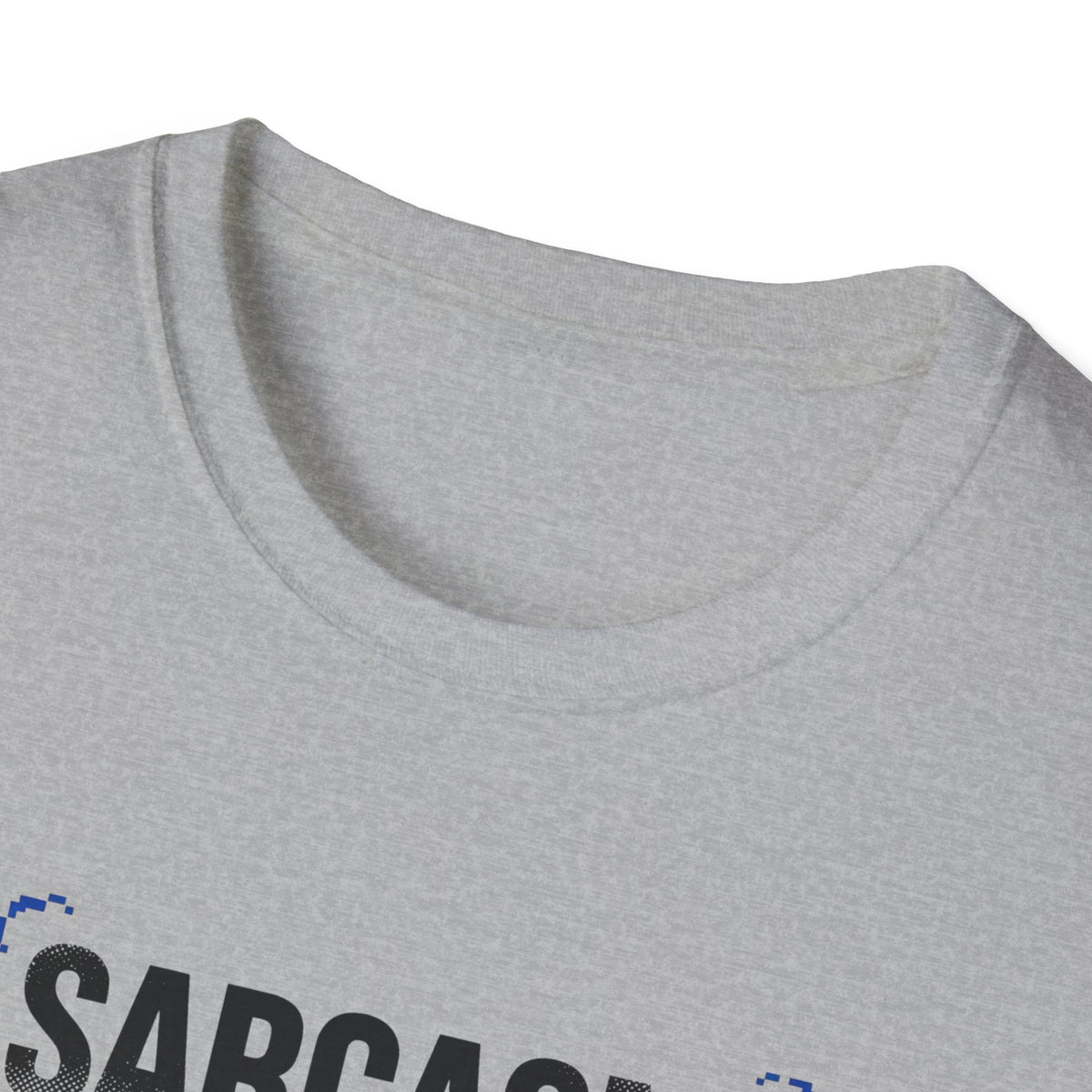 Sarcasm Just One of My Services T-Shirt