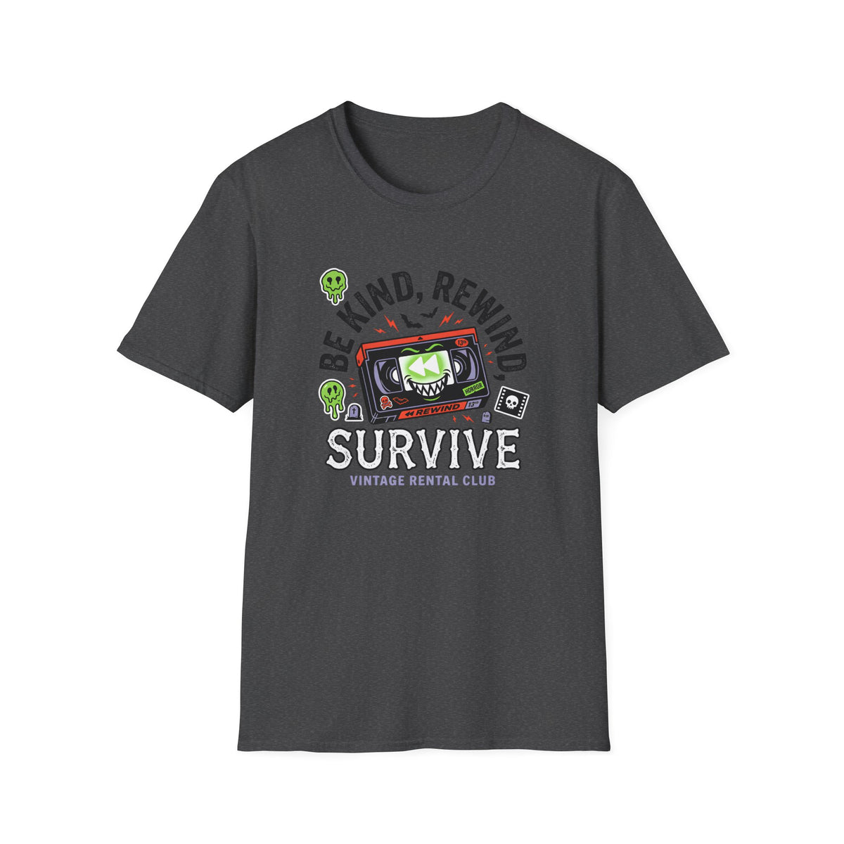 Be Kind Rewind Survive T-Shirt