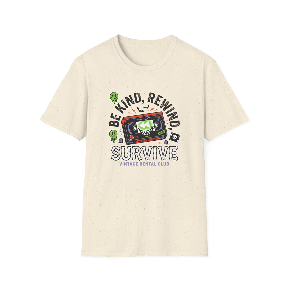 Be Kind Rewind Survive T-Shirt