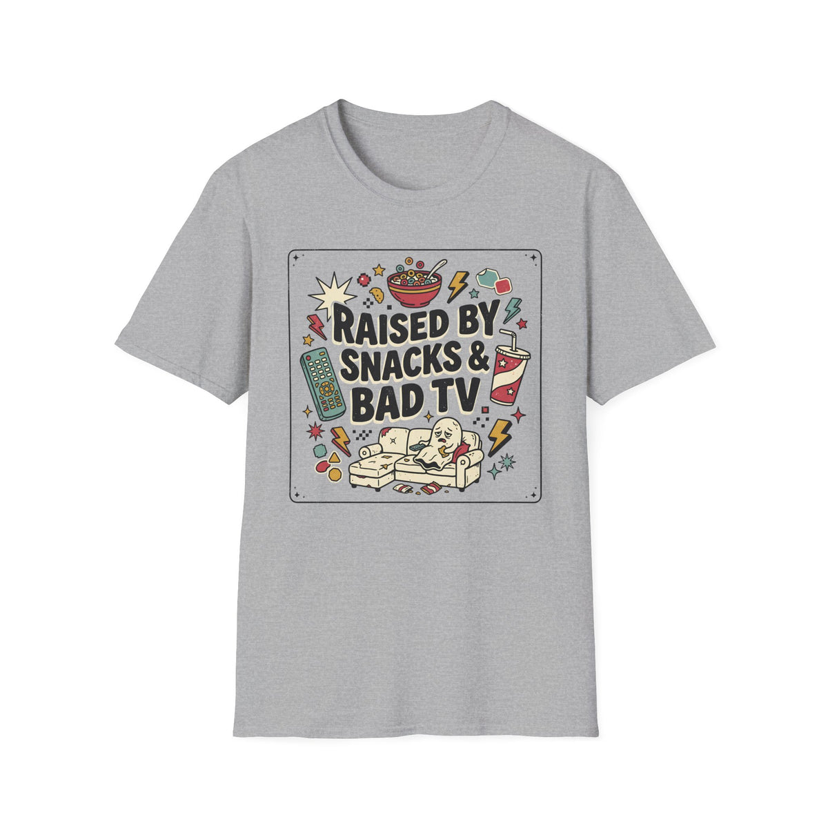 Raised By Snacks & Bad TV T-Shirt