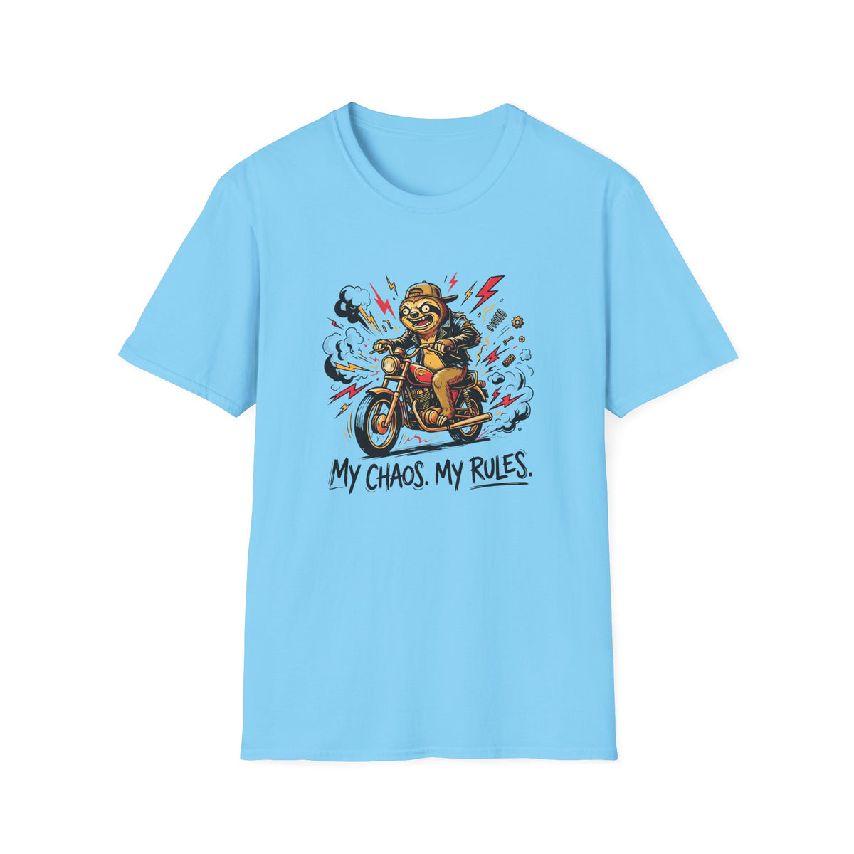 My Chaos My Rules T-Shirt