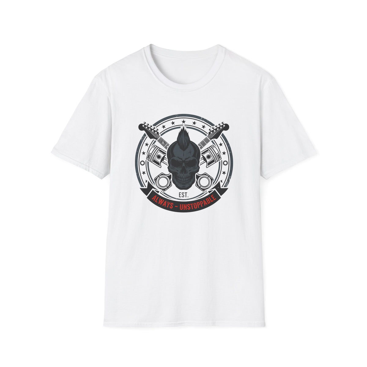 Always Unstoppable T-Shirt