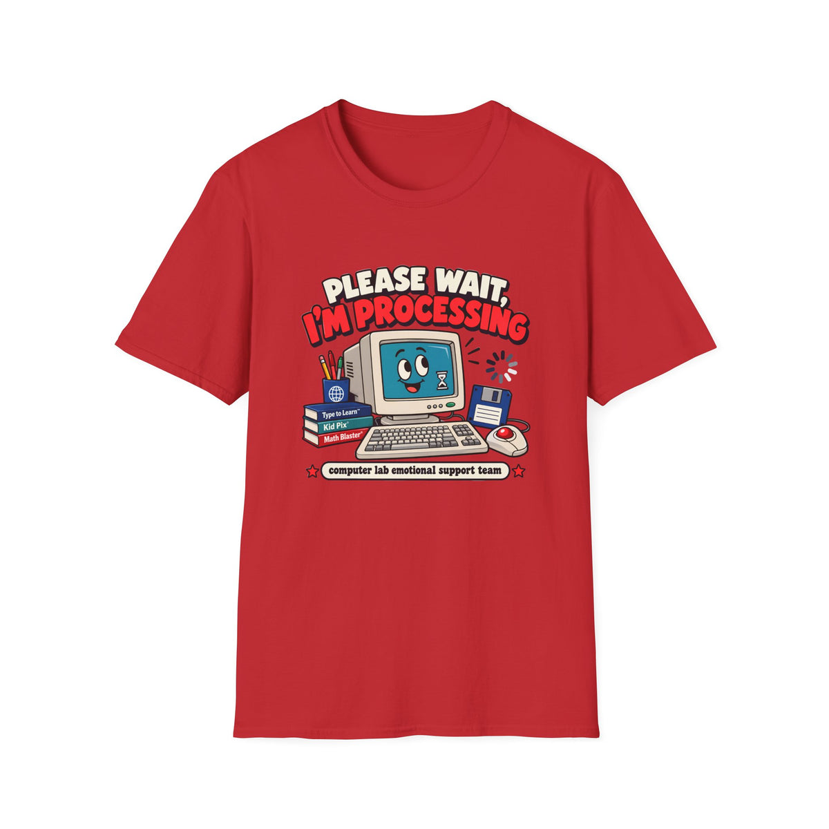 Please Wait I'm Processing T-Shirt