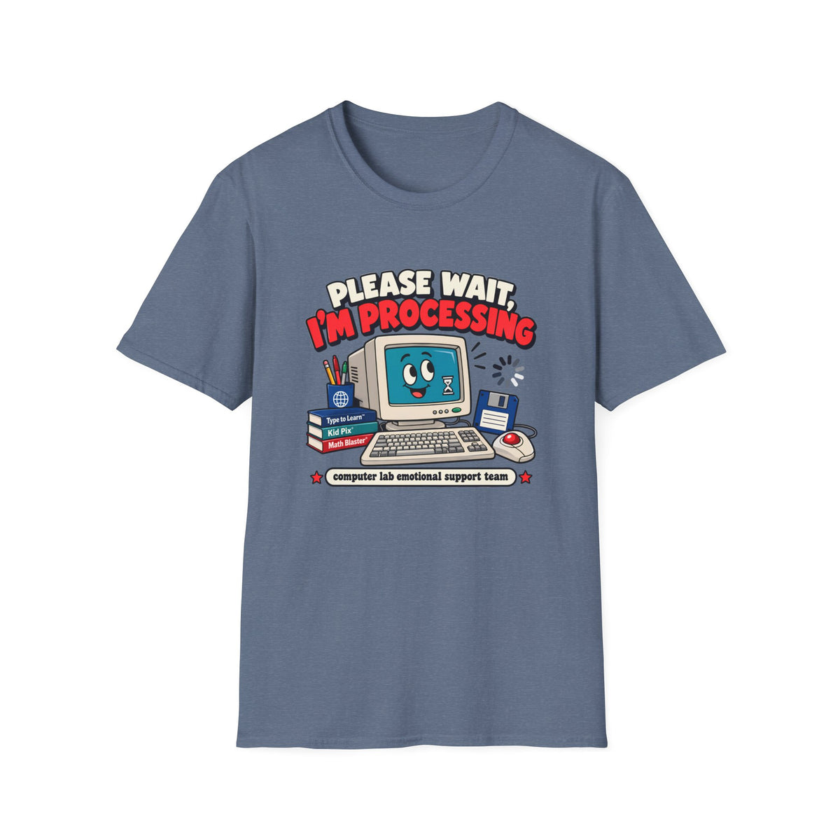 Please Wait I'm Processing T-Shirt