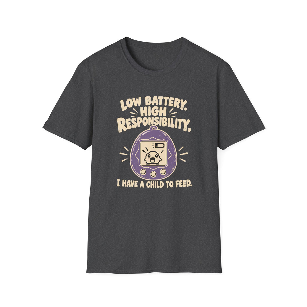 Low Battery Hight Responsibility T-Shirt
