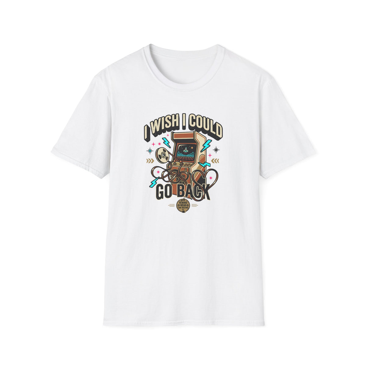 I Wish I Could Go Back T-Shirt