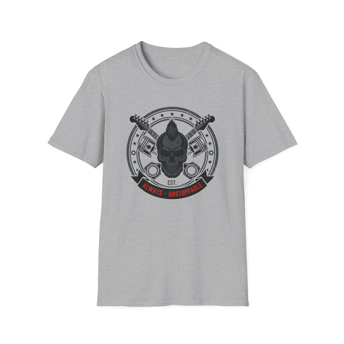 Always Unstoppable T-Shirt