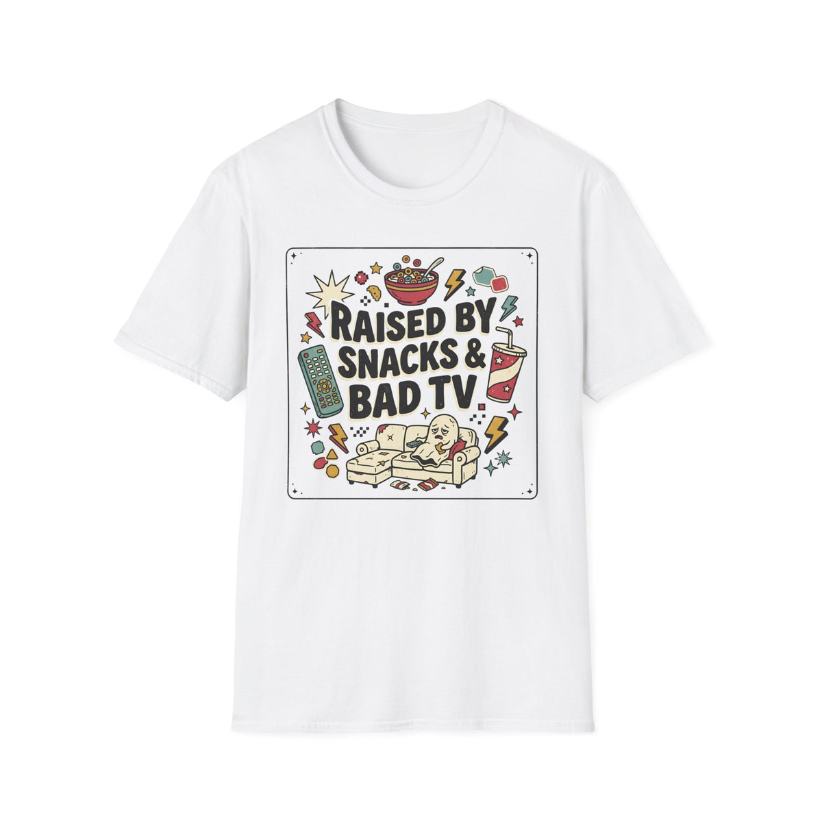 Raised By Snacks & Bad TV T-Shirt
