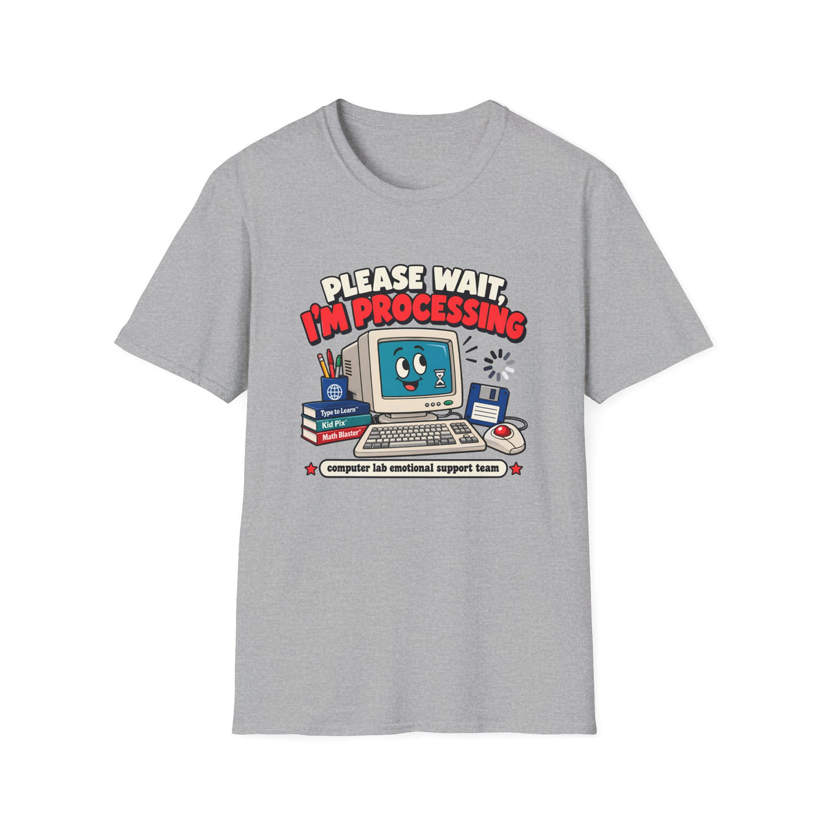 Please Wait I'm Processing T-Shirt