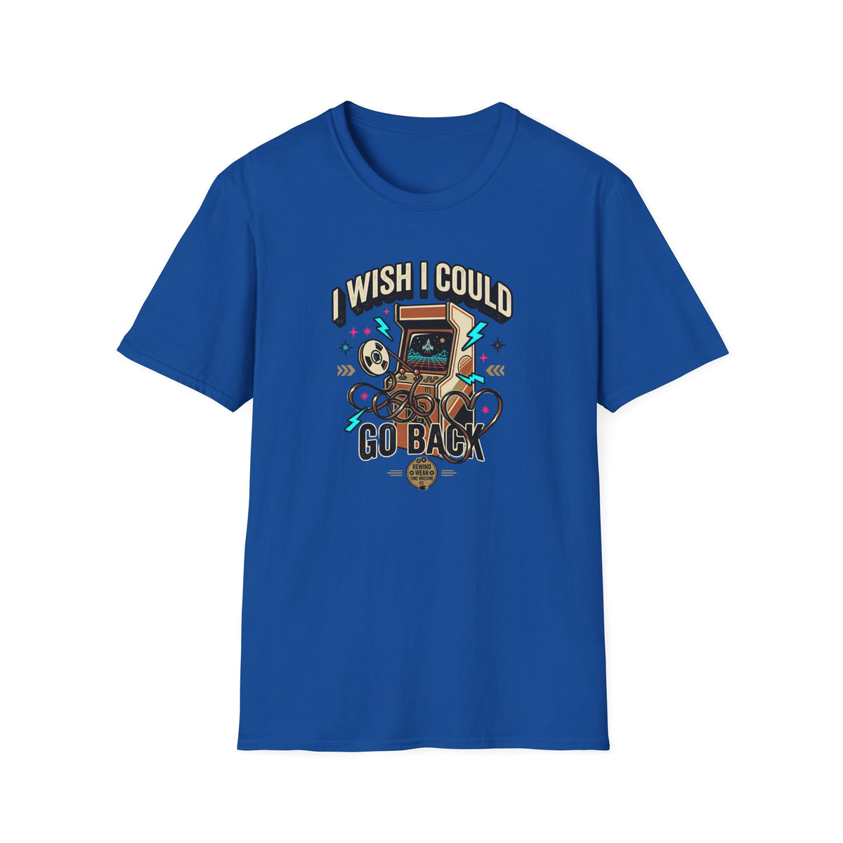 I Wish I Could Go Back T-Shirt