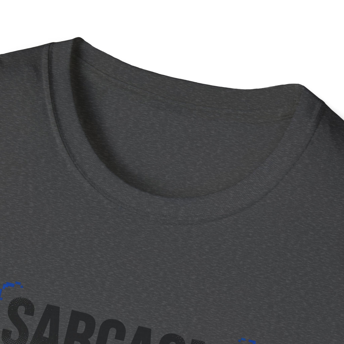 Sarcasm Just One of My Services T-Shirt