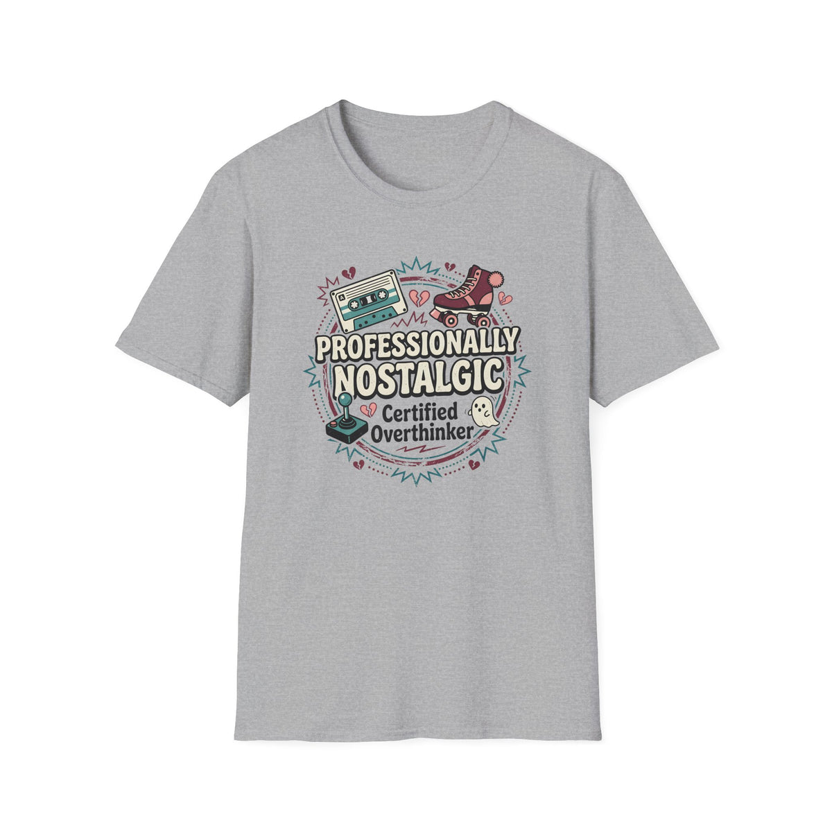 Professionally Nostalgic Certified Overthinker